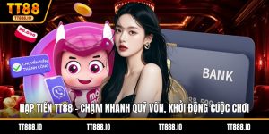 NẠP TIỀN TT88
