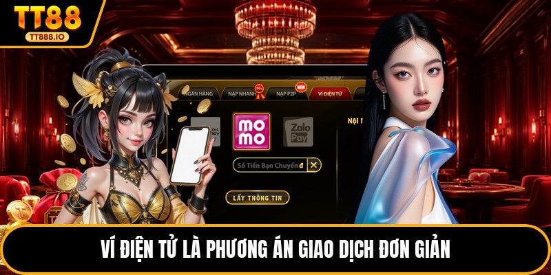 Ví điện tử là phương án giao dịch đơn giản